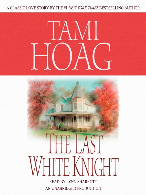 Title details for The Last White Knight by Tami Hoag - Available